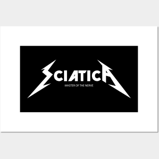 Sciatica Heavy Metal version Posters and Art